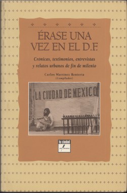 ÉRASE UNA VEZ EN EL D F (FOTO 1)