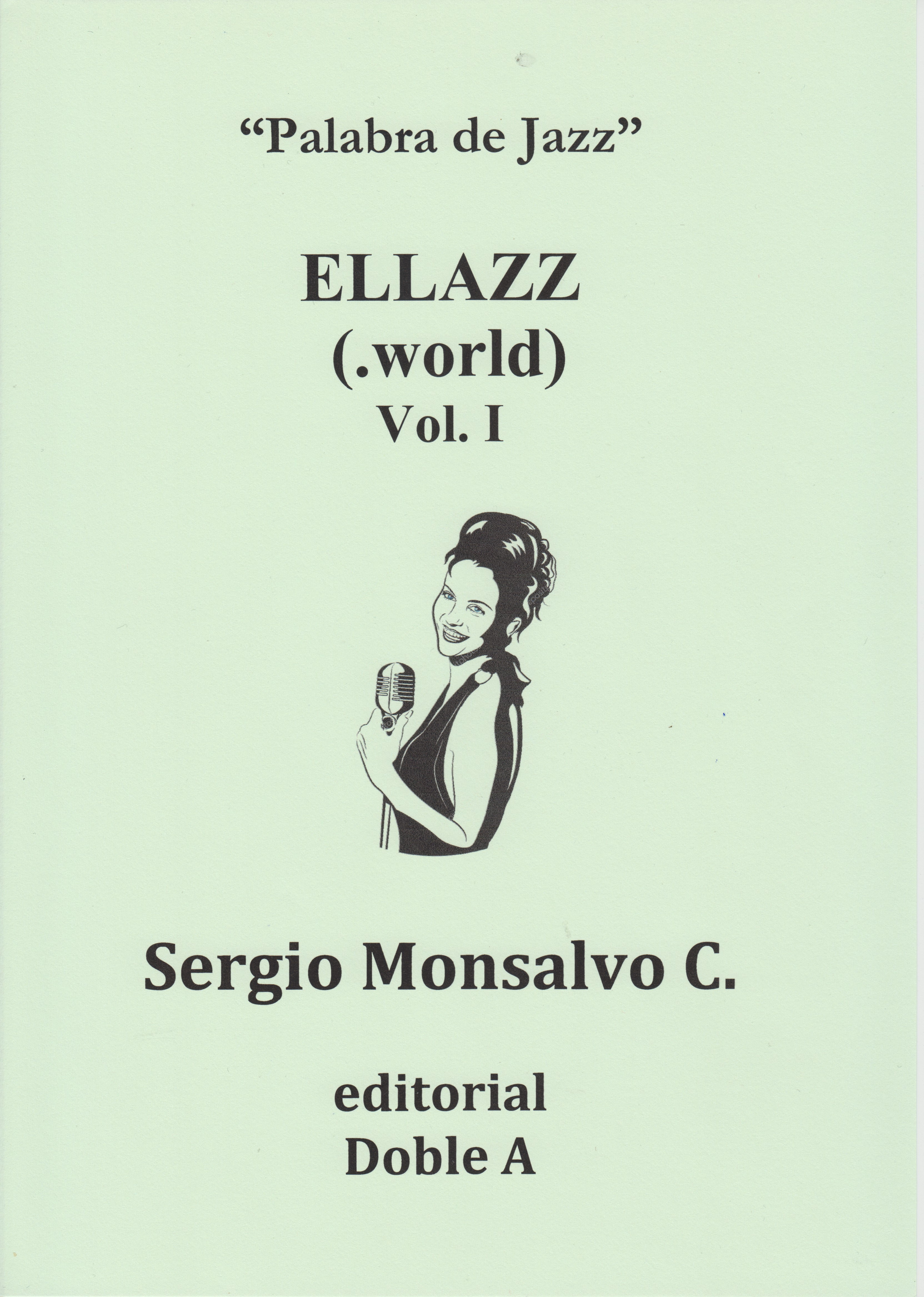 ELLAZZ (.WORLD) VOL. I (PORTADA)