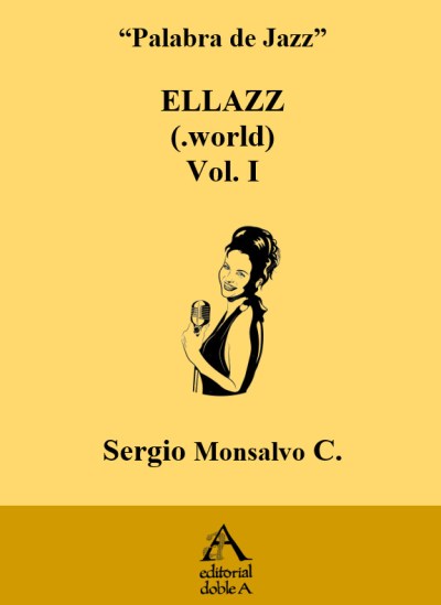 ELLAZZ (.WORLD) VOL. I (PORTADA)