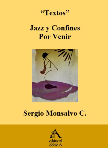 JAZZ Y CONFINES POR VENIR (PORTADA)